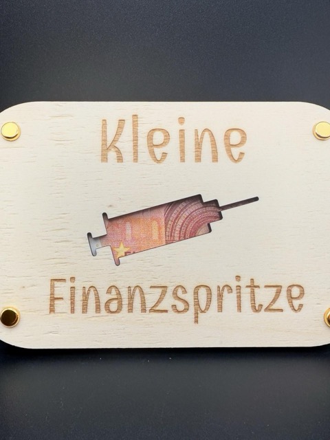 Geldgeschenk - Finanzspritze